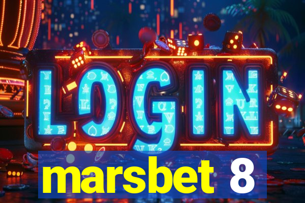 marsbet 8